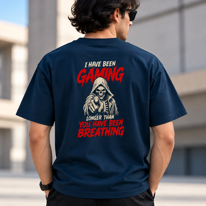 Gaming Longer Than You've Been Breathing Oversized Tee | Back Print